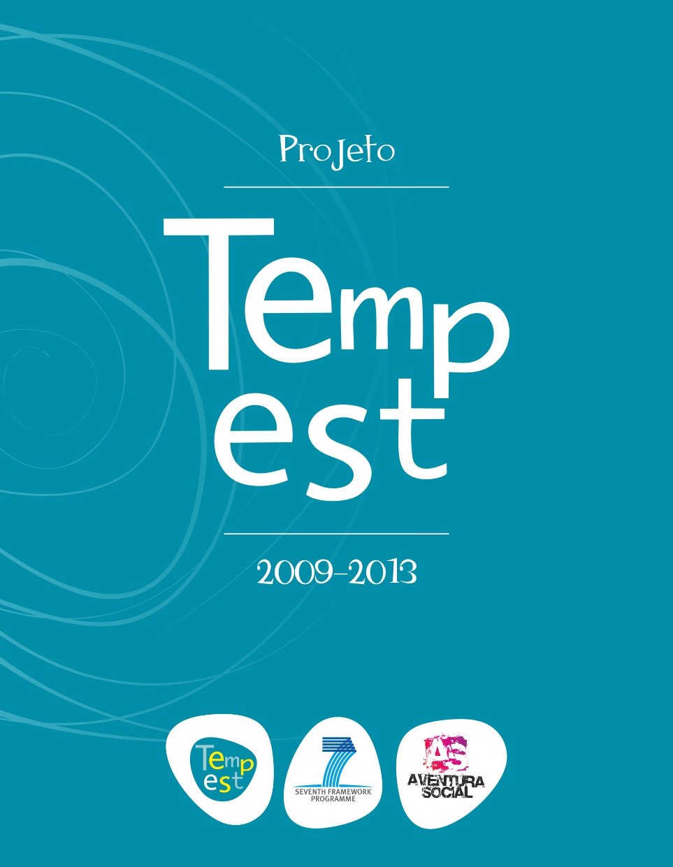 TEMPEST 2009-2013