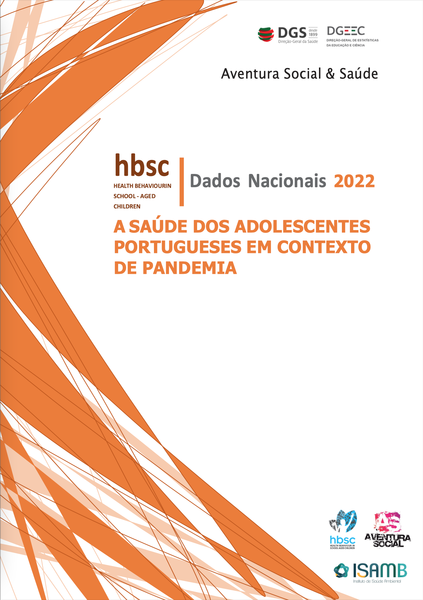 A Saúde dos Adolescentes Portugueses em Contexto de Pandemia – Dados Nacionais 2022